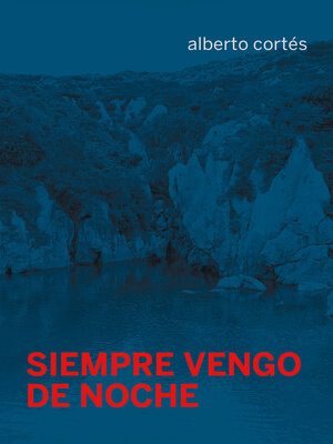 cover image of Siempre vengo de noche
